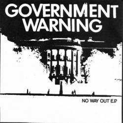 Government Warning : No Way Out E.P.